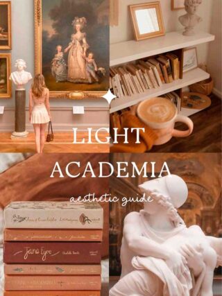 Light Academia Aesthetic Archives The Mood Guide