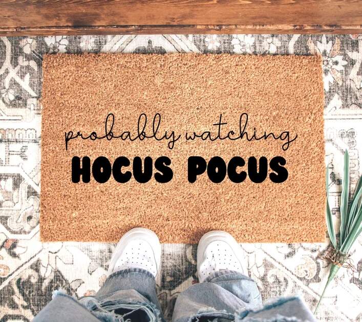 "Probably Watching Hocus Pocus" Fall Decorations Doormat